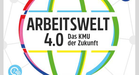 Die Arbeitswelt 4.0: Das KMU Der Zukunft | FHNW